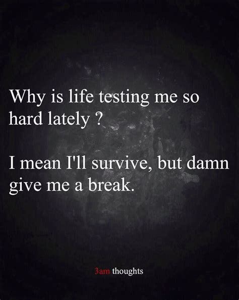 why is life testing me so hard|why is life so stressful.